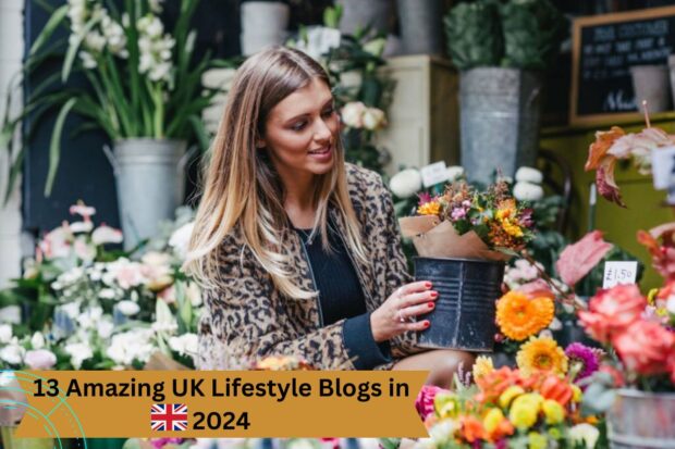 13 Amazing UK Lifestyle Blogs in 2024