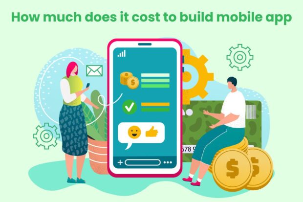 How Much Does It Cost to Develop a Mobile App